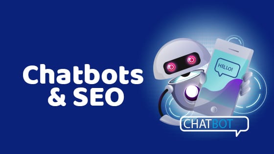 SEO Trends 2020 with chatbots